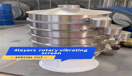 4 layers rotary vibrating screen